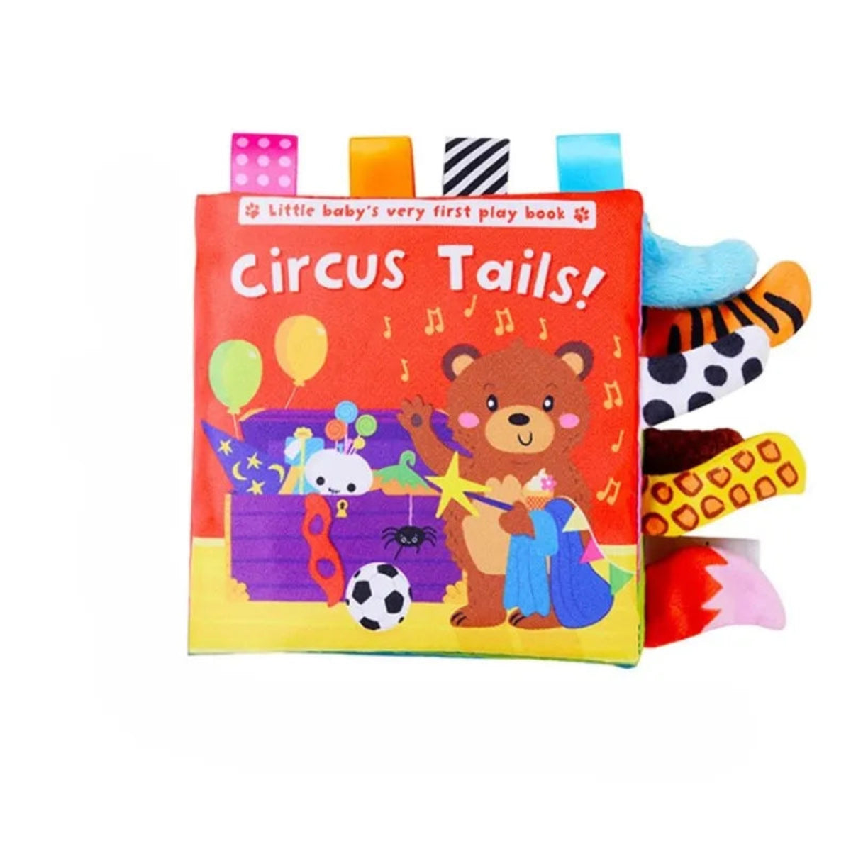 Livre d’éveil bébé Circus Tails, livre en tissu coloré avec animaux et queues à toucher pour stimulation sensorielle.